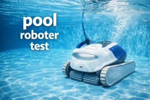 pool roboter test